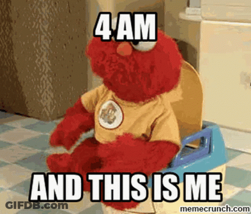 Elmo Is Sitting On A Potty And Says 4 Am And This Is Me GIF