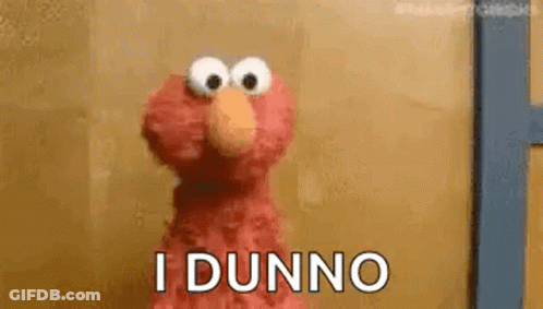 Elmo Saying I Dunno GIF