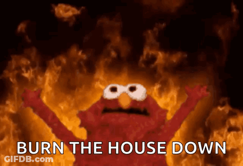 Elmo Says Burn House Down GIF