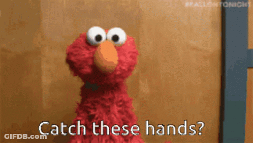 Elmo Says Catch These Hands GIF
