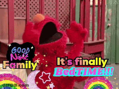 Elmo Says Good Night Family It 'S Finally Bedtime ! GIF