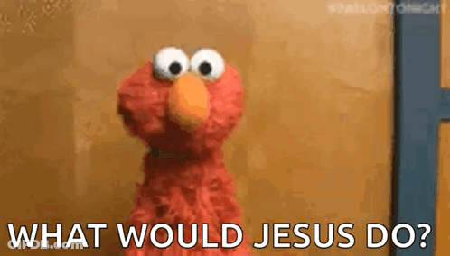 Elmo Sesame Street Asks What Would Jesus Do GIF
