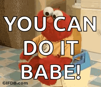 Elmo Sitting On Potty Saying You Can Do It Babe GIF