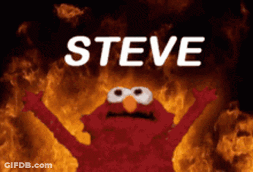Elmo Standing In Front Of Fire Saying Steve GIF