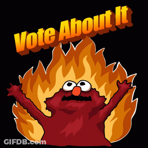 Elmo With Flames And Vote Above GIF
