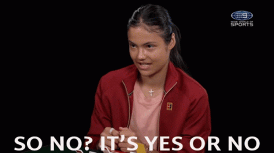Emma Raducanu Yes Or No GIF