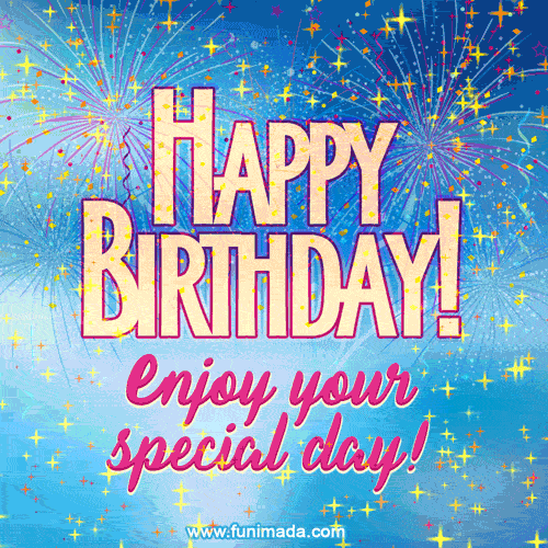 Enjoy Your Day Happy Birthday Fireworks GIF