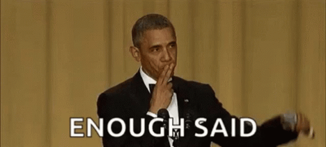 Enough Said Mic Drop Obama GIF