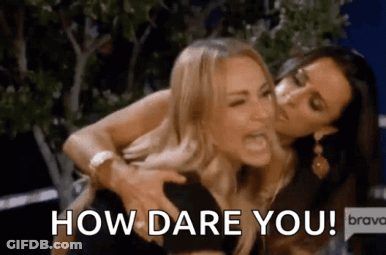 Enraged Lady Screaming How Dare You GIF