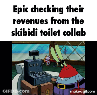 Epic Checking Their Revenues From The Skibidi Toilet Collab Is Shown GIF