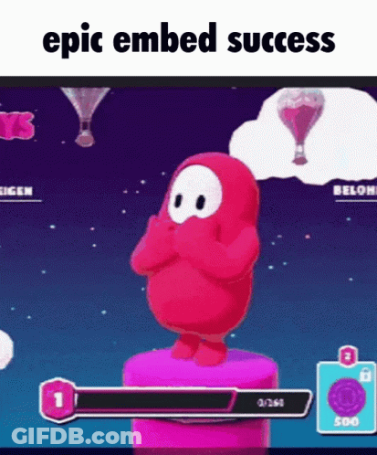 Epic Embed Success GIF