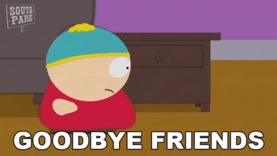 Eric Cartman Goodbye Friends GIF