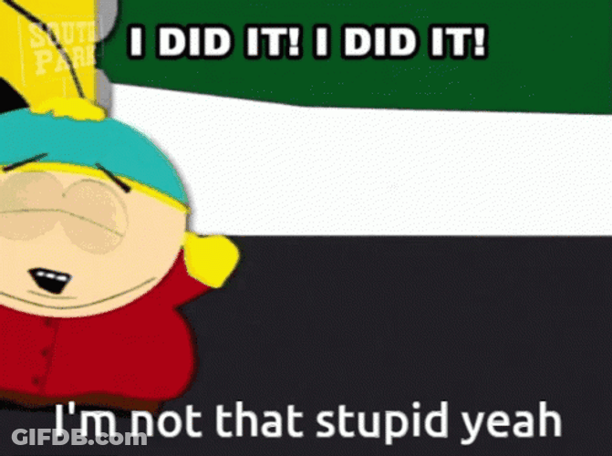 Eric Cartman Im Dumb Not That Stupid GIF