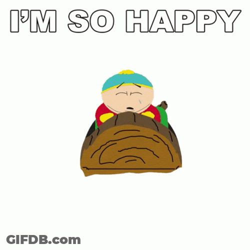 Eric Cartman Make Me Happy GIF