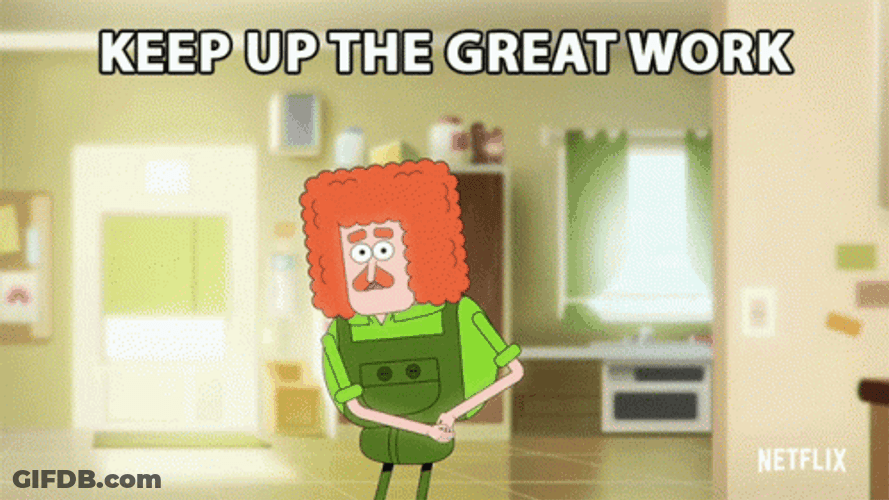 Eric Malinky Keep Up The Great Work GIF