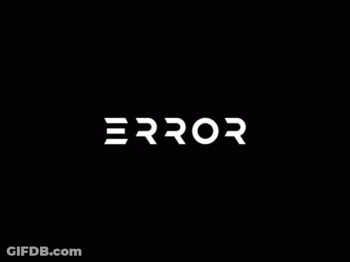 Error Word On Black Background GIF