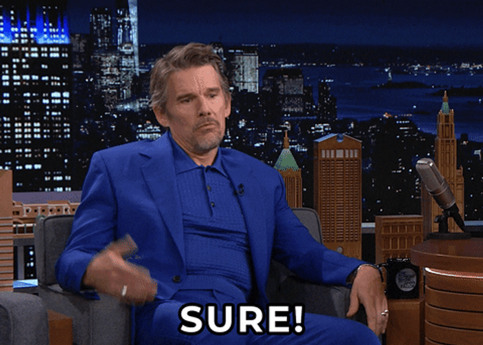 Ethan Hawke Sure Mmhmm GIF