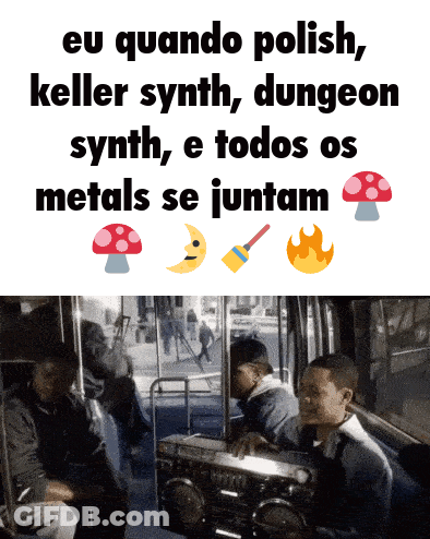 Eu Quando Polish Keller Synth Dungeon Synth And Todos Os Metais Se Juntam Poster GIF