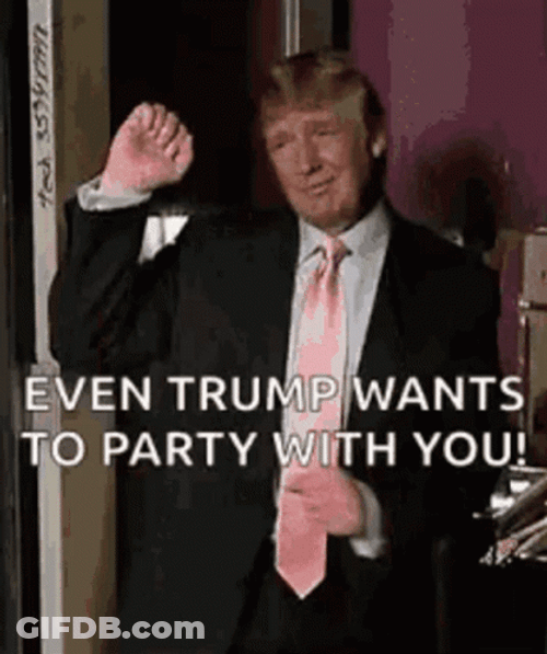 Even Trump Wants To Party Trump Dance GIF