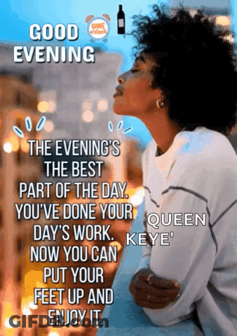 Evening's The Best Part Of The Day GIF