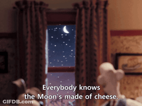 Everybody Knows The Moon's Made Of Cheese Cartoon Scene GIF
