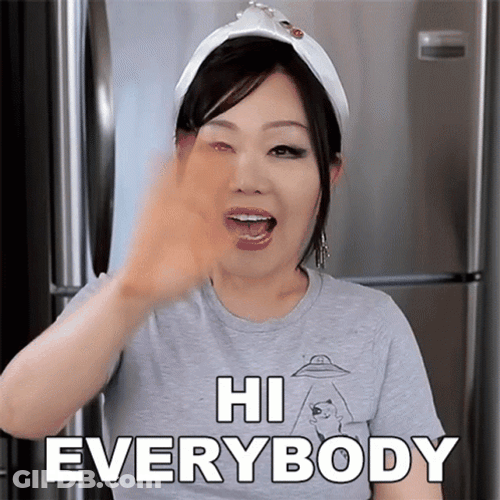 Everyone Hi Every Body Maangchi GIF