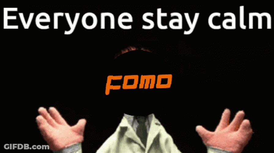Everyone Stay Calm Fomo GIF