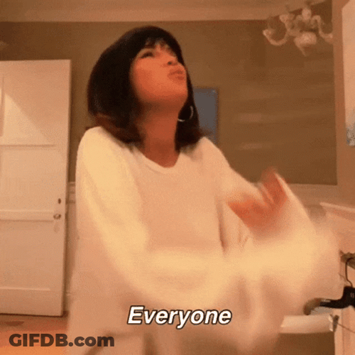 Everyone GIF