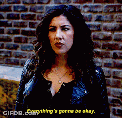 Everything Gonna Be Okay Rosa Diaz GIF