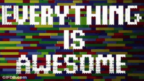 Everything Is Awesome Brick Wall GIF