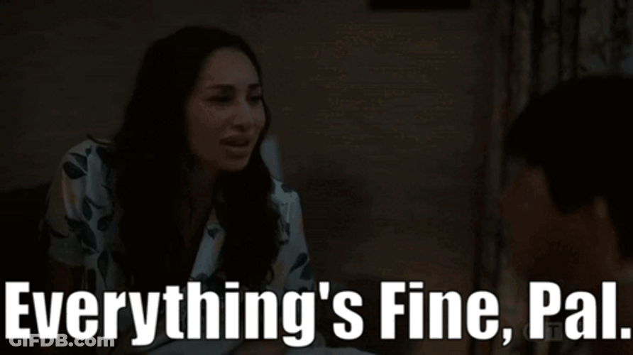 Everythings Fine Astrid Children Ruin Everything GIF