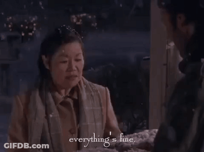 Everythings Fine Gilmore Girls GIF