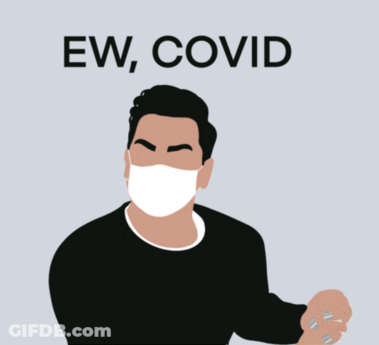 Ew David Ew Covid GIF