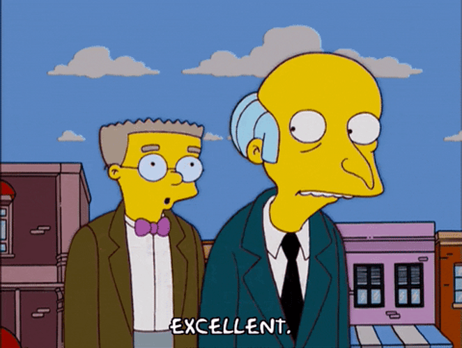 Excellent Plotting Mr Burns Smithers GIF