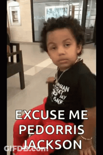 Excuse Me Pedorris Jackson GIF