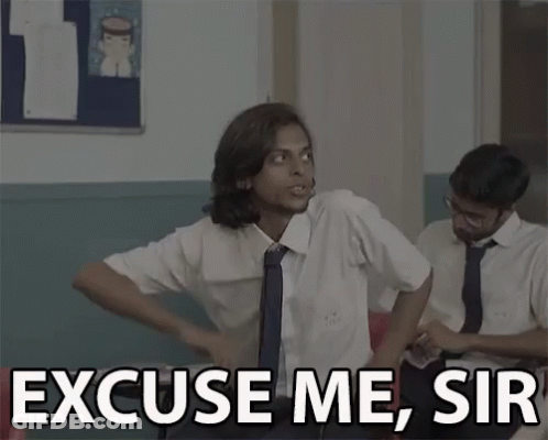 Excuse Me Sir Pardon Me GIF