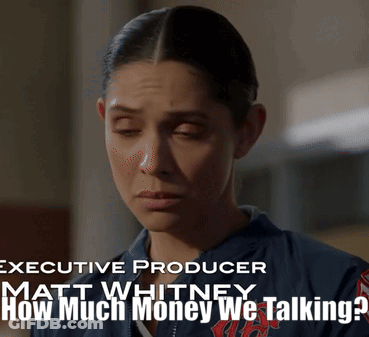 Executive Producer Matt Whitney Is Talking About How Much Money We Are Talking GIF