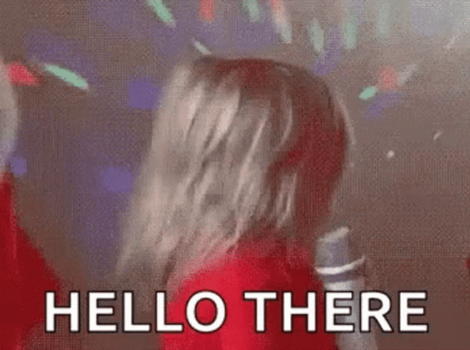 Fabulous Audrey Nethery Hello There Funny Meme GIF
