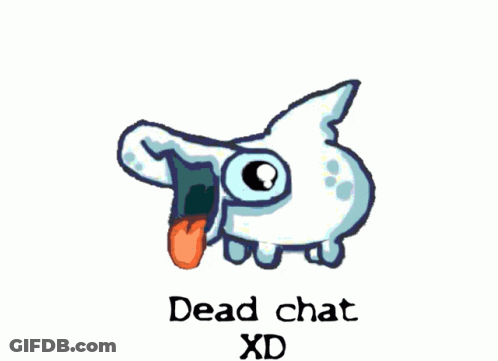 Face With Tongue Out Saying Dead Chat XD GIF
