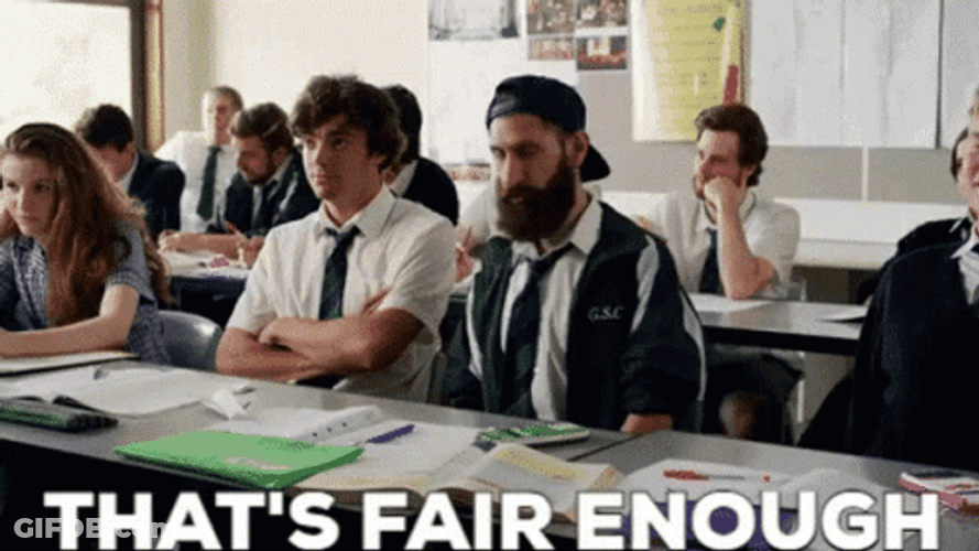 Fair Enough The Class Clown GIF