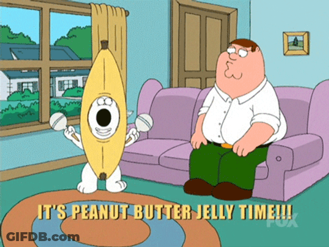 Family Guy It's Peanut Butter Jelly GIF