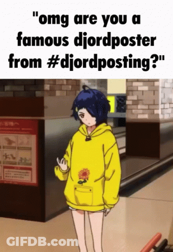 Famous Djordposter GIF