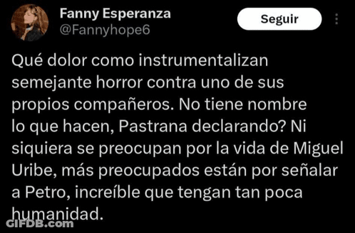Fanny Esperanza Tweet Que Dolor Instrumentalizan Horror Contra Compañeros GIF