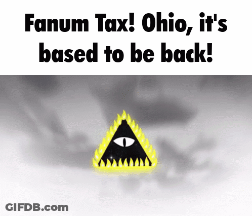 Fanum Tax Ohio Based To Be Back Poster GIF