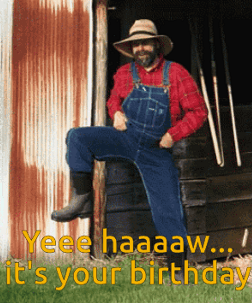 Farm Guy Funny Happy Birthday Meme GIF