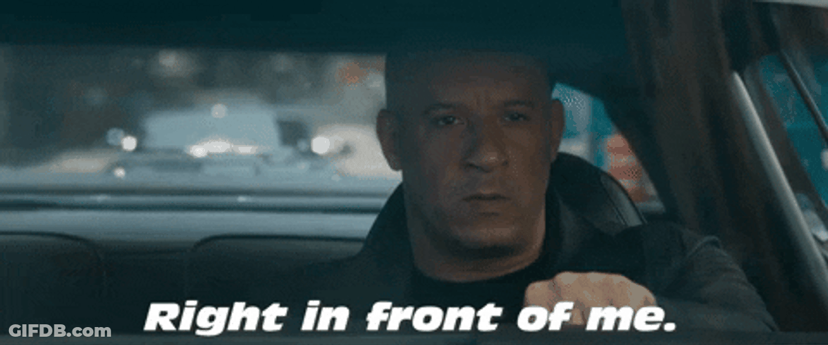 Fast And Furious Dom In Front Of Me GIF