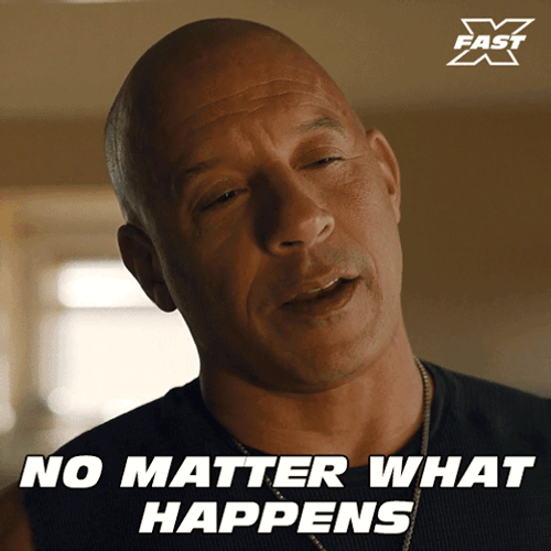 Fast And Furious Dom No Matter What Happens GIF
