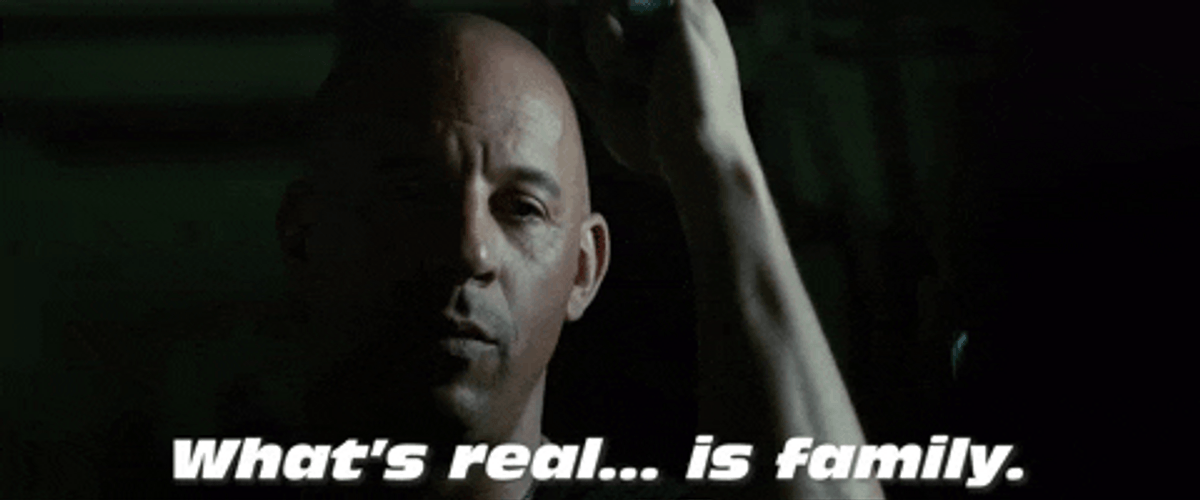 Fast And Furious Dom Whats Real Is Family GIF