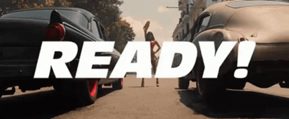 Fast And Furious Ready Set Go GIF