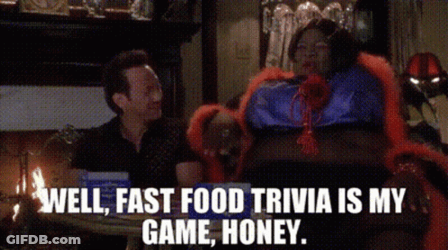Fast Food Trivia Is My Game GIF